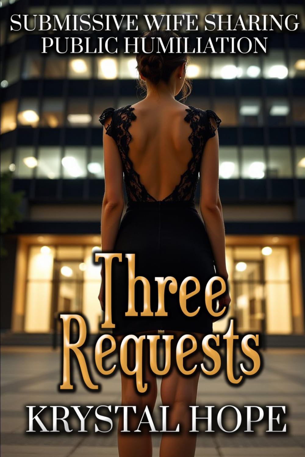 Three Requests (Steamy Short Stories)