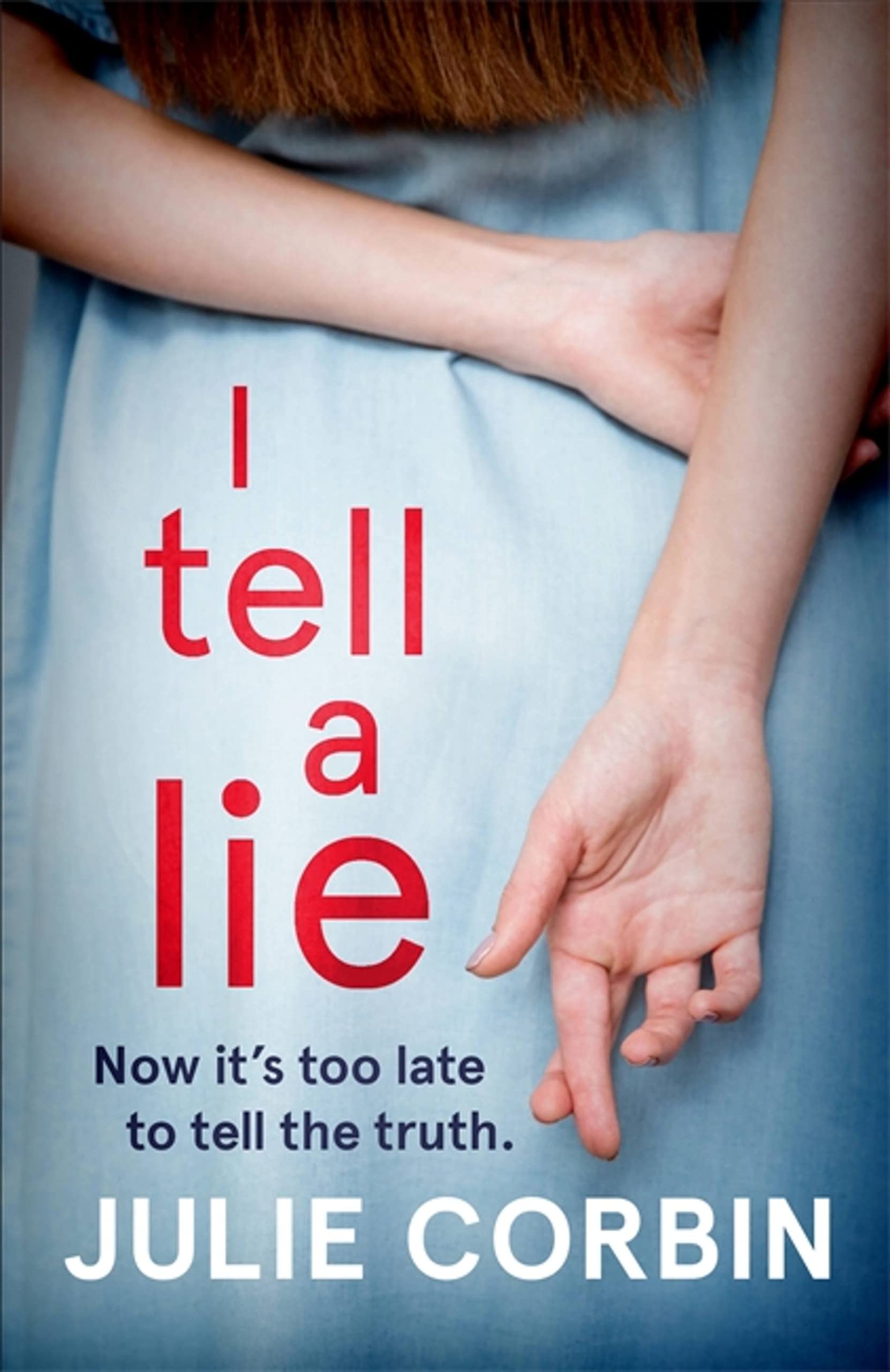 Julie Corbin Unisex Multicolor Lie For A Lie Paperback Book