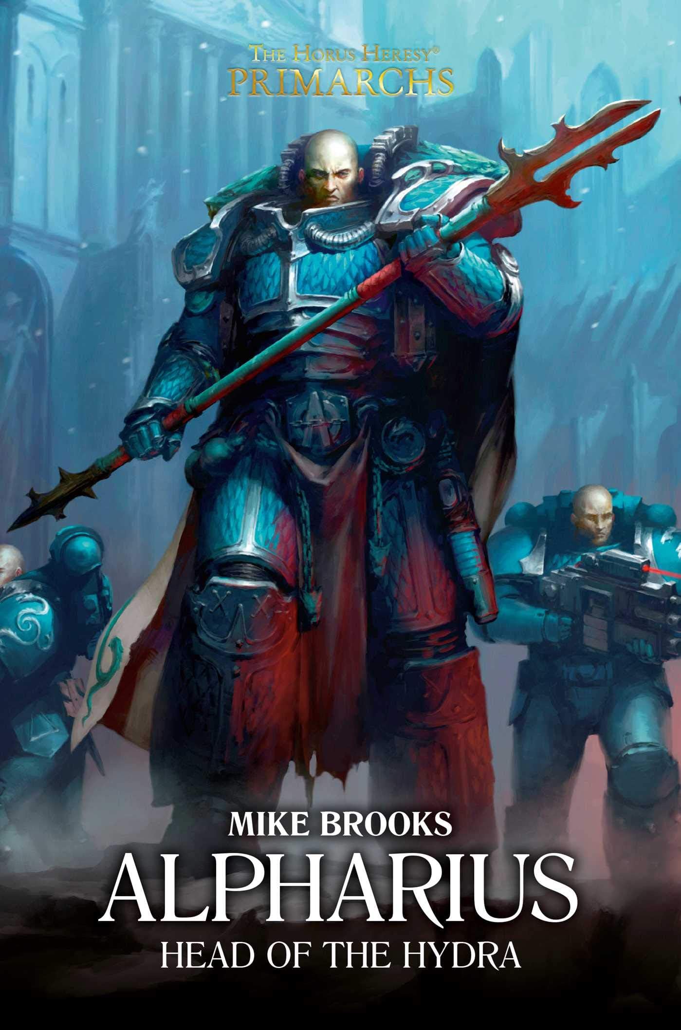 Alpharius: Head of the Hydra Hardcover – Big Book, 27 April 2021