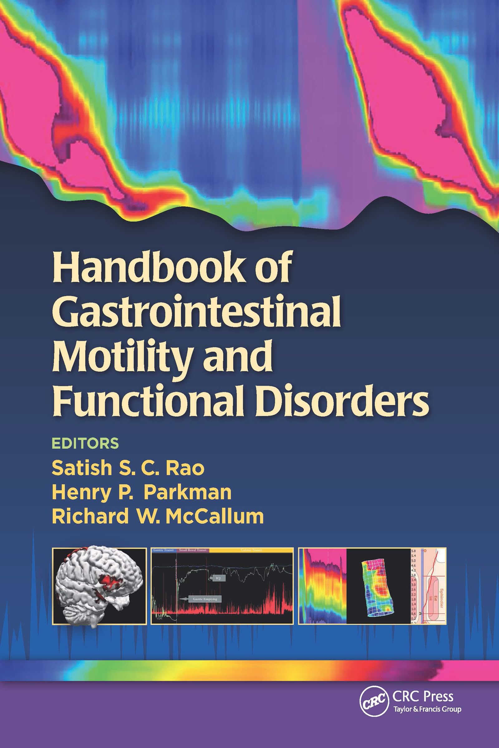 Handbook of Gastrointestinal Motility and Functional Disorders (English Edition)
