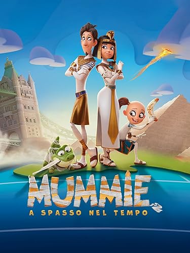 Mummie - A spasso nel tempo