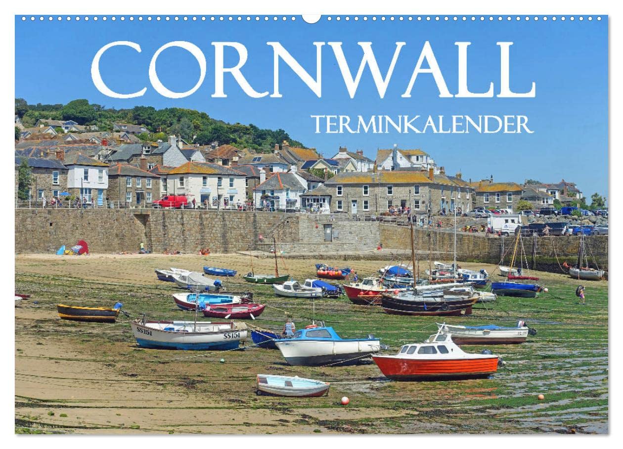 CALVENDO - Cornwall. Terminkalender (Wandkalender 2027 DIN A2 quer), Monatskalender: Malerische Küste und Fischerdörfer