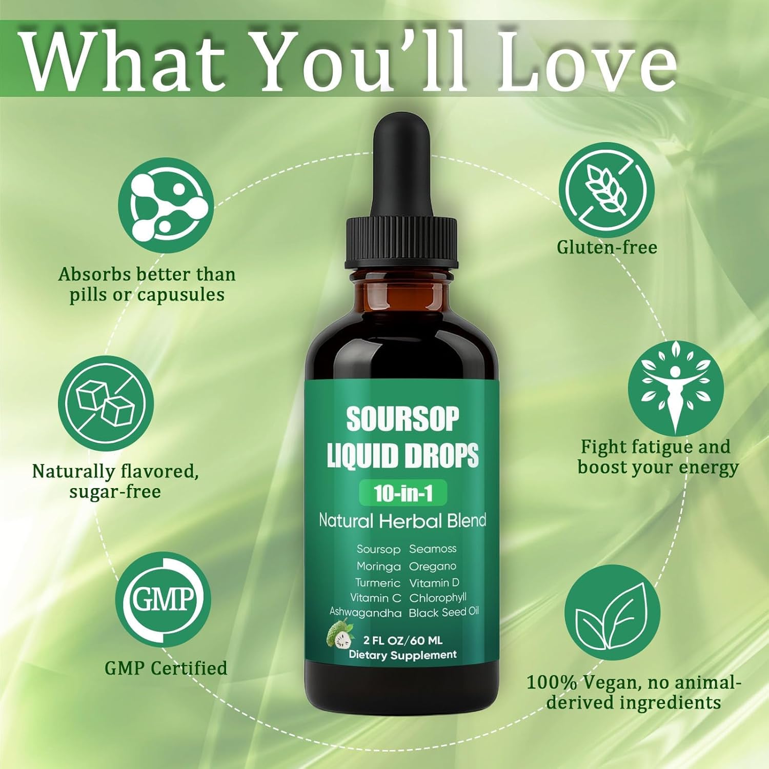 Soursop Natural Drops, 10-in-1 Soursop Extract Drops with Sea Moss, Moringa, Turmeric, Black Seed Oil, Oregano, Ashwagandha Immune Support, Improving Gut Health, Heart Health, 2 Fl Oz - Image 7