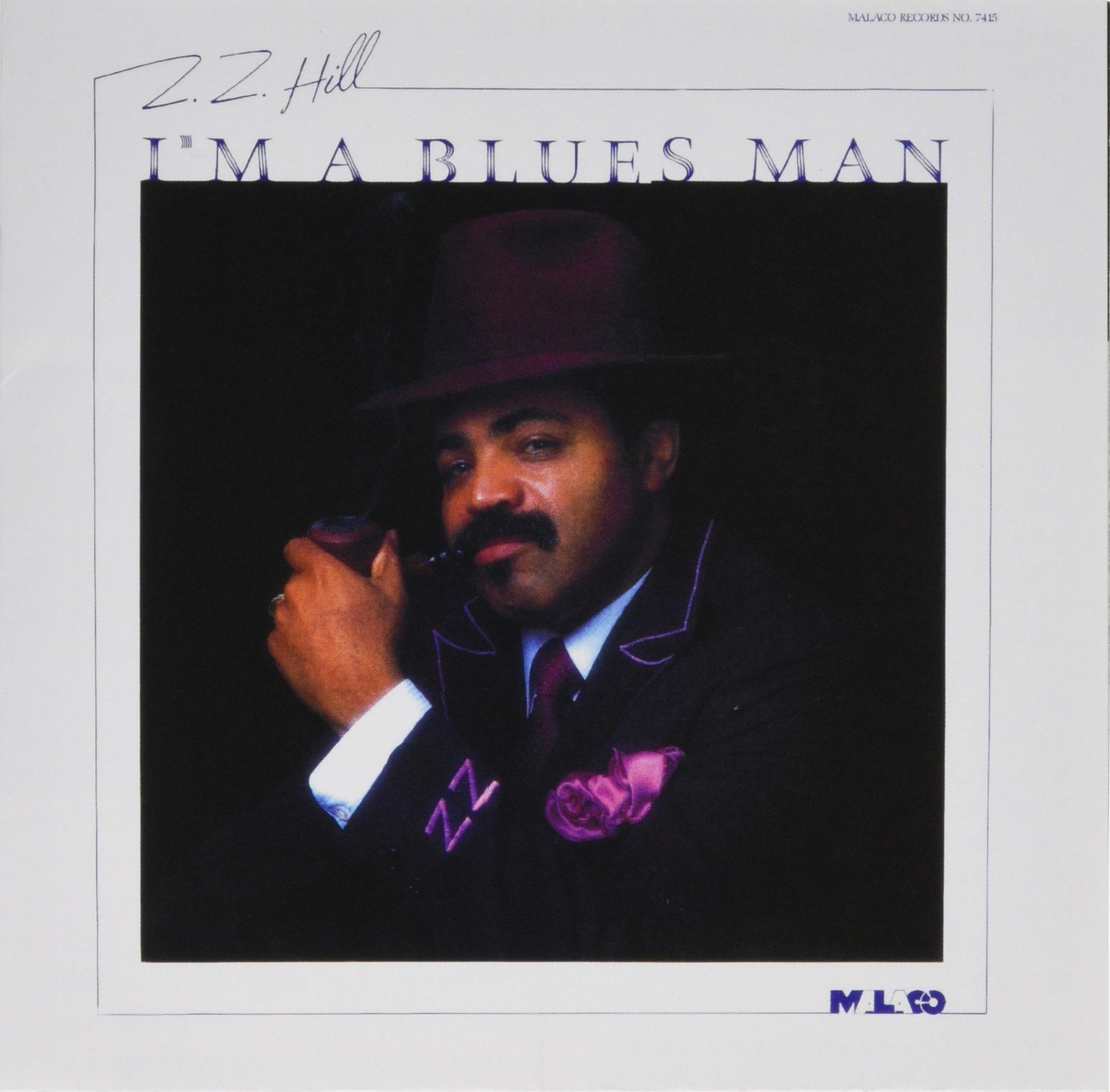 Z.Z. HILL - I'm A Blues Man - CD