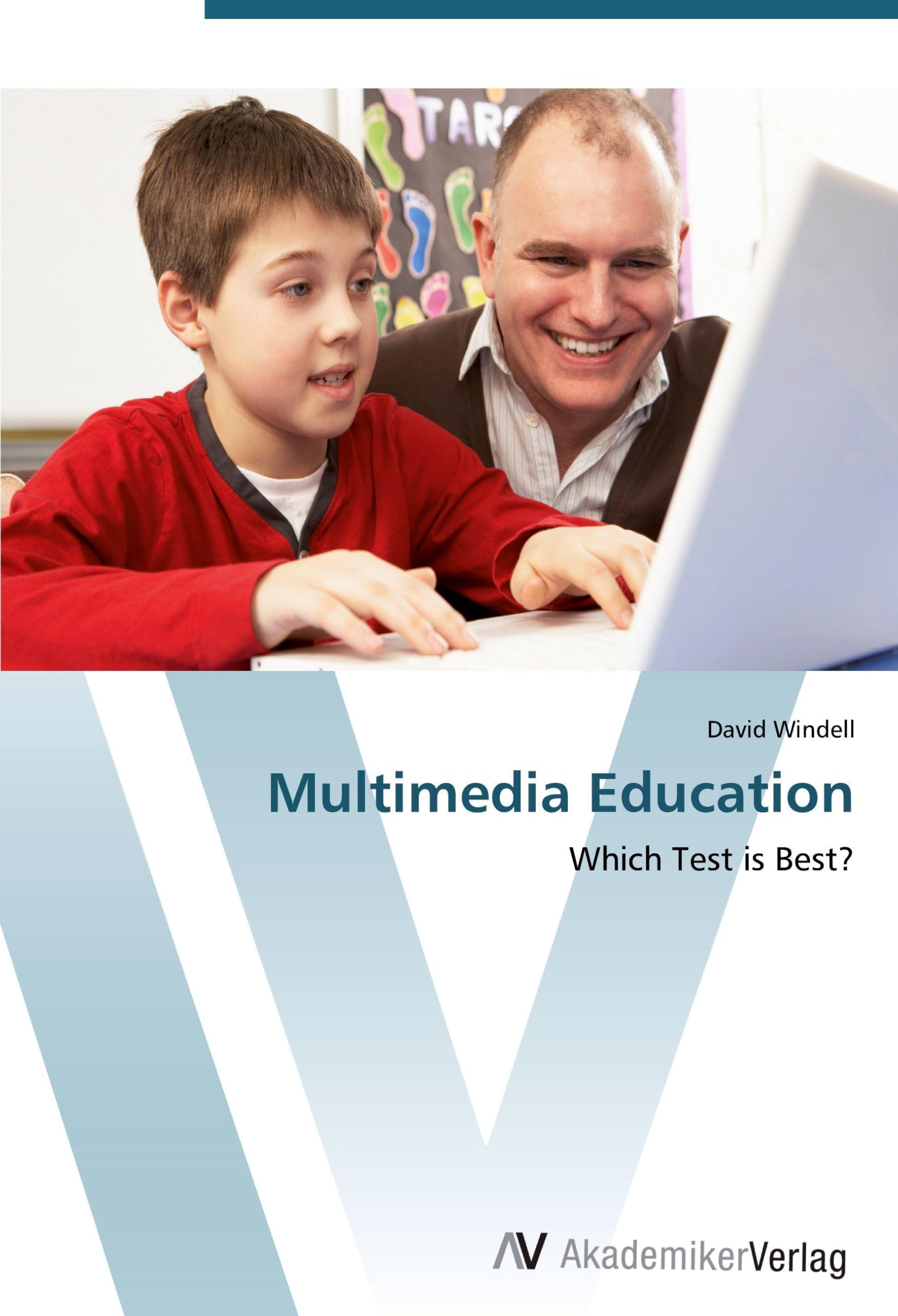 Multimedia Education: Which Test is Best?