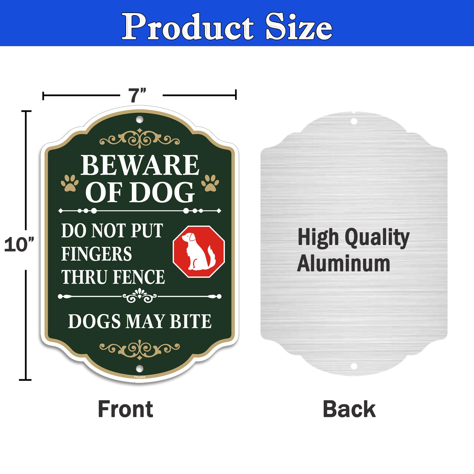 Phyabe 2 Pack Beware of Dog Sign, Do Not Put Fingers Thru Fence, 10 x 7 inch Rust Free Aluminum Sign, Weather Resistant - Image 2
