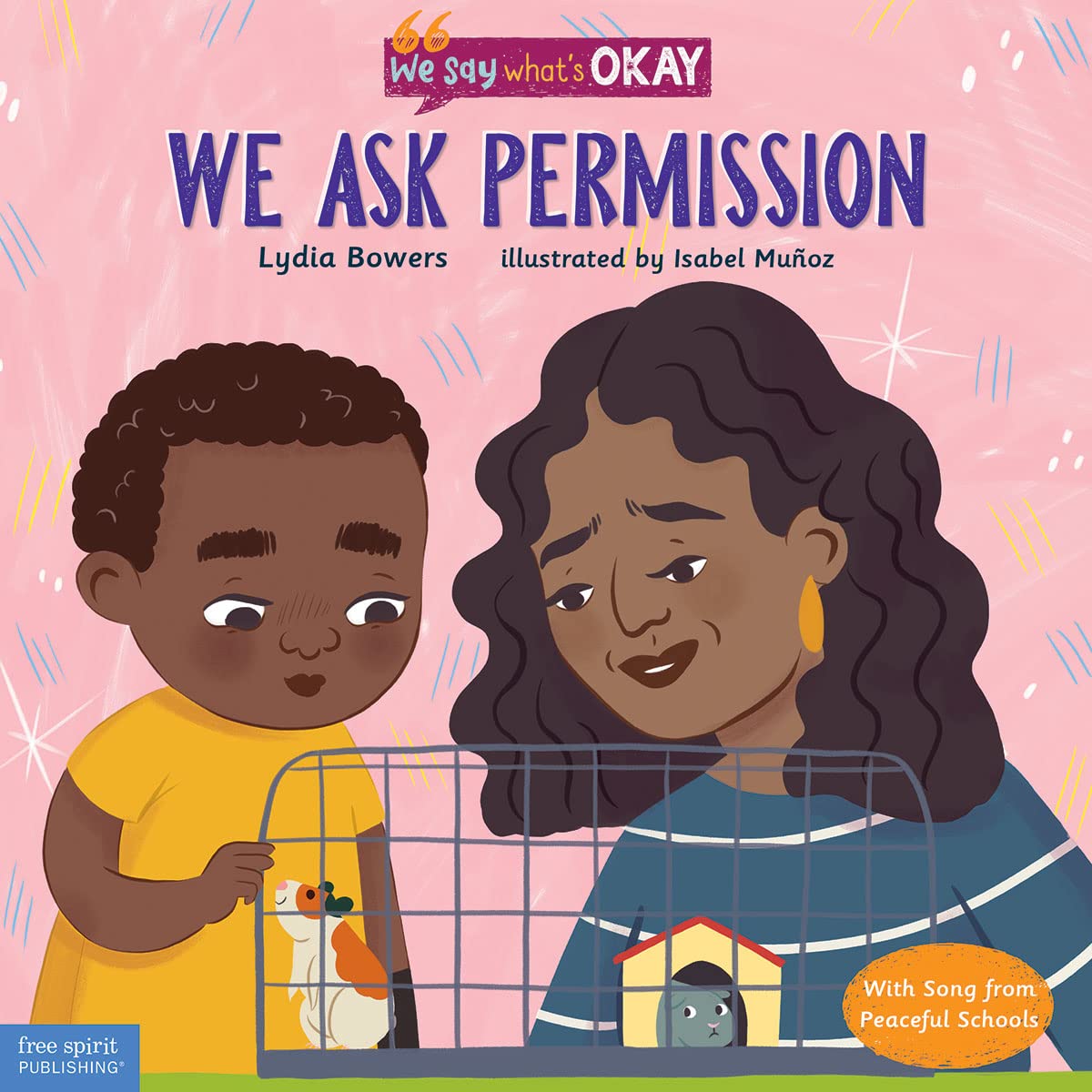 We Ask Permission (We Say What's Okay) - Bowers, Lydia
