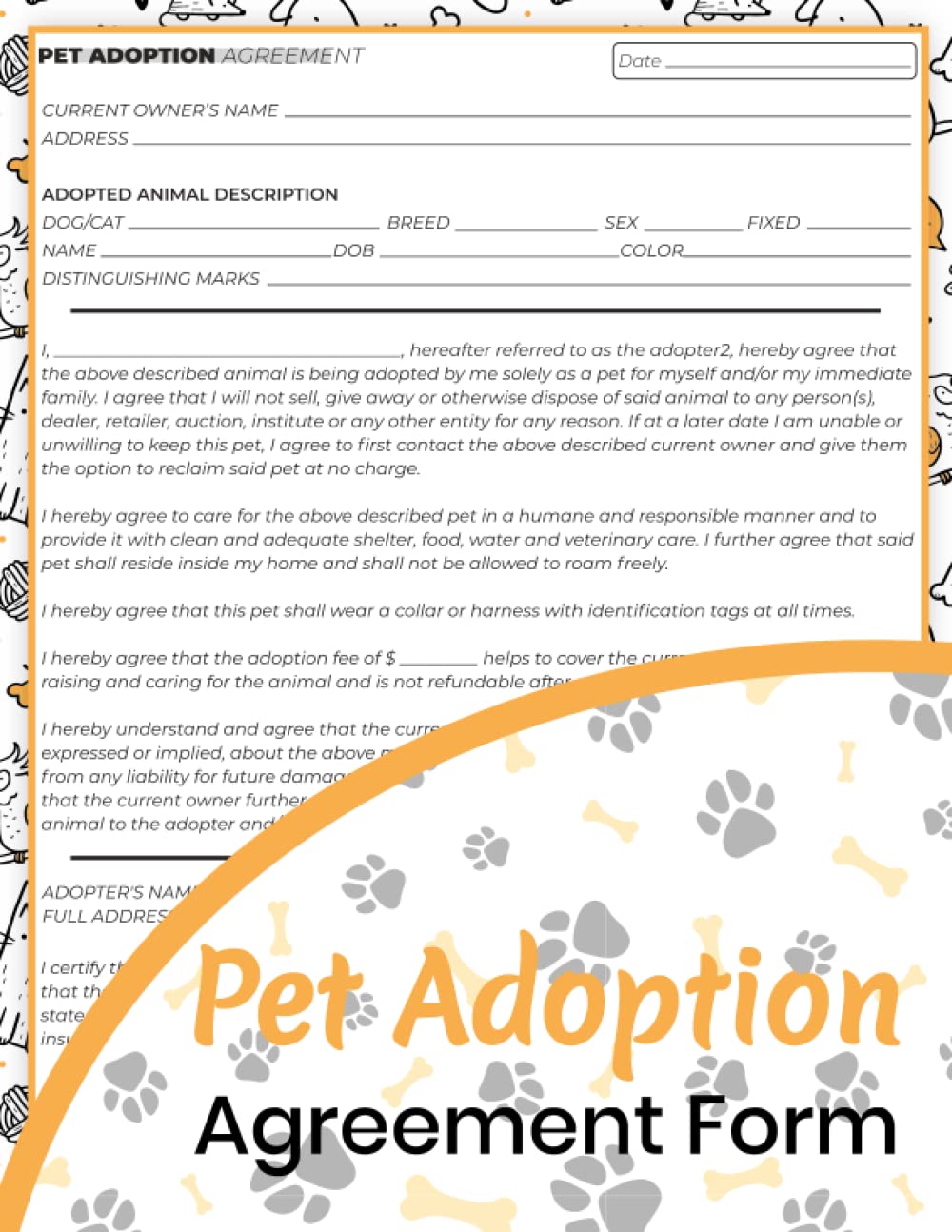 Pet Adoption Agreement Book: Cat / Dog Adoption Contract Form. 50 Agreement Form ( 8.5x11 Inches) .