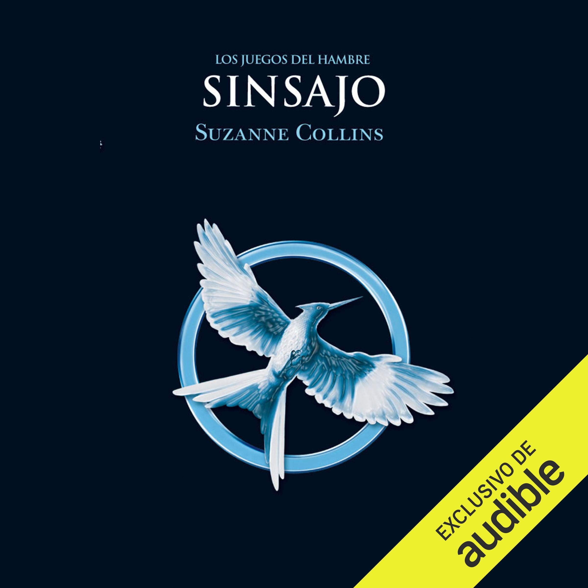 Cover art for Sinsajo [Mockingjay]