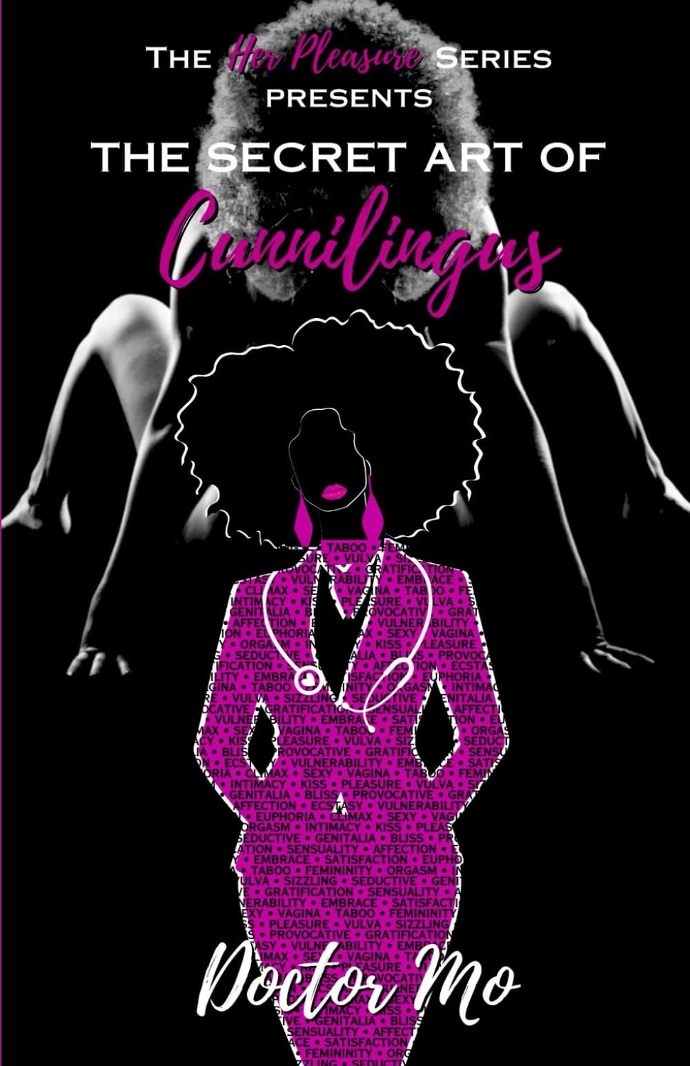 The Secret Art of Cunnilingus (HER PLEASURE)