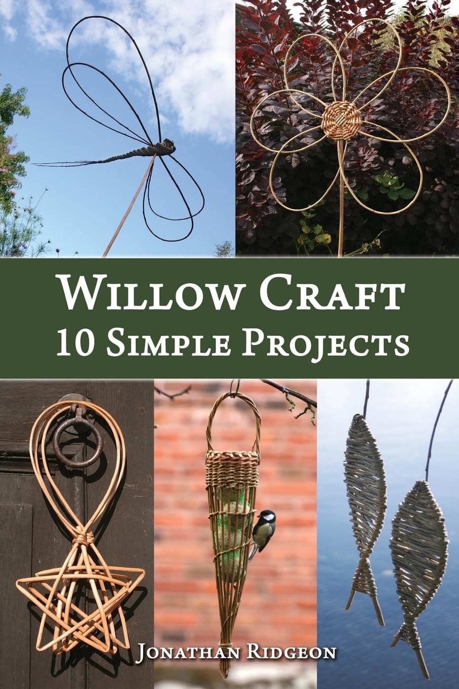 Willow Craft: 10 Simple Projects (Weaving & Basketry Series)