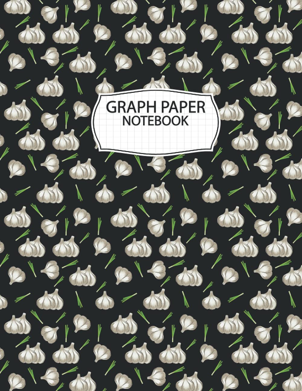 Garlic Graph Paper: Garlic Graph Paper Notebook To Write Notes, 4x4 Quad Rule - 8.5" x 11" Inches - 100 Pages