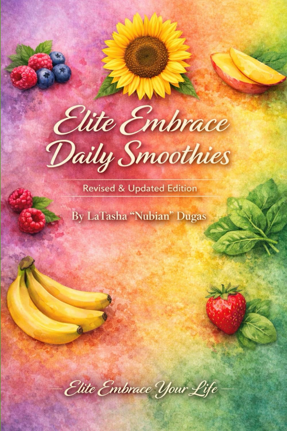 Elite Embrace Daily Smoothies: 10-Day Reset and Healthy Lifestyle Guide