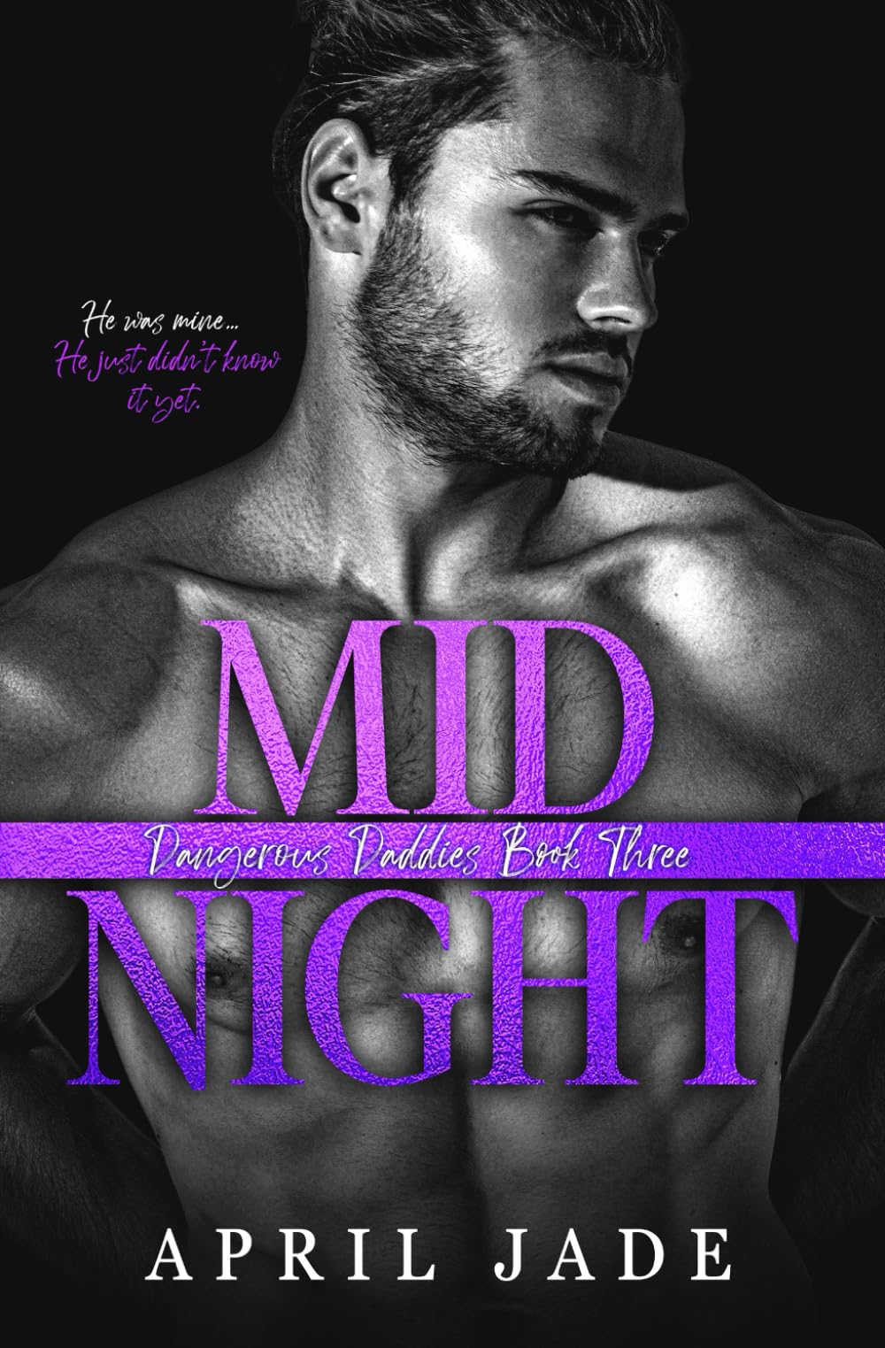 Midnight: An MM Mafia Romance: 3 (Dangerous Daddies)