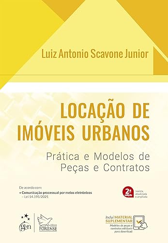 Locação de Imóveis Urbanos - Prática e Modelos de Peças e Contratos