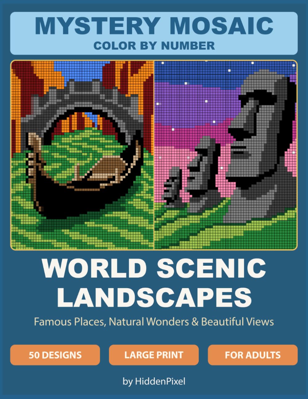 Mystery Mosaic Color By Number: World Scenic Landscapes – Famous Places, Natural Wonders & Beautiful Views
