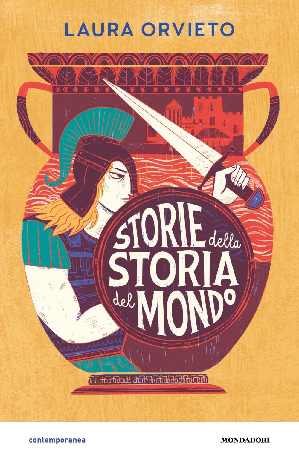 Storie Della Storia Del Mondo - 4