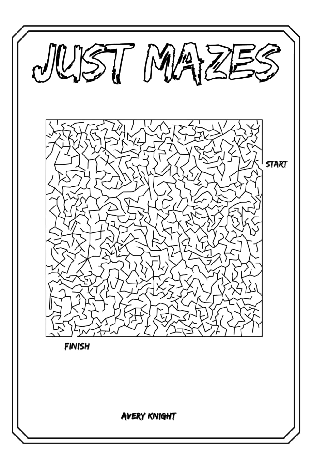 Just Mazes: Volume 1