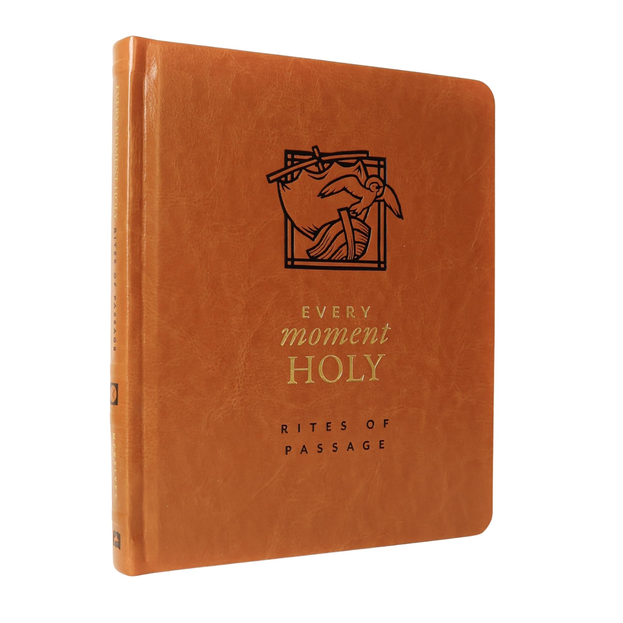 Every Moment Holy: Rites of Passage