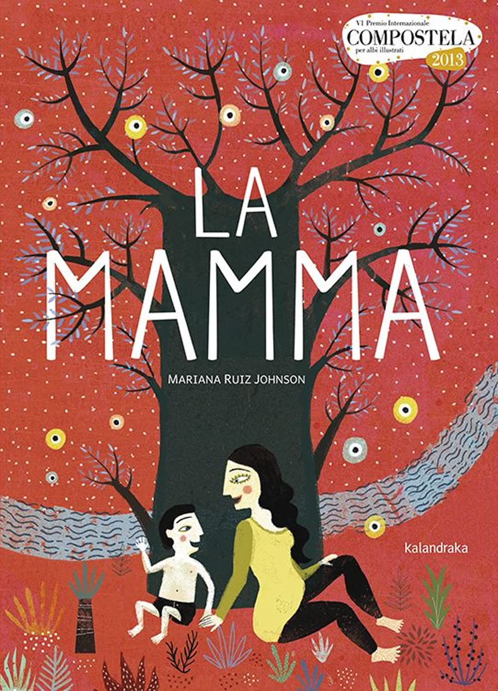 La Mamma. Ediz. Illustrata - 4