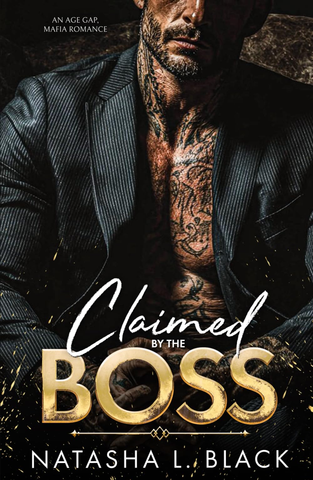 Claimed by the Boss: An Age Gap, Mafia Romance (Sinful Mafia Daddies)