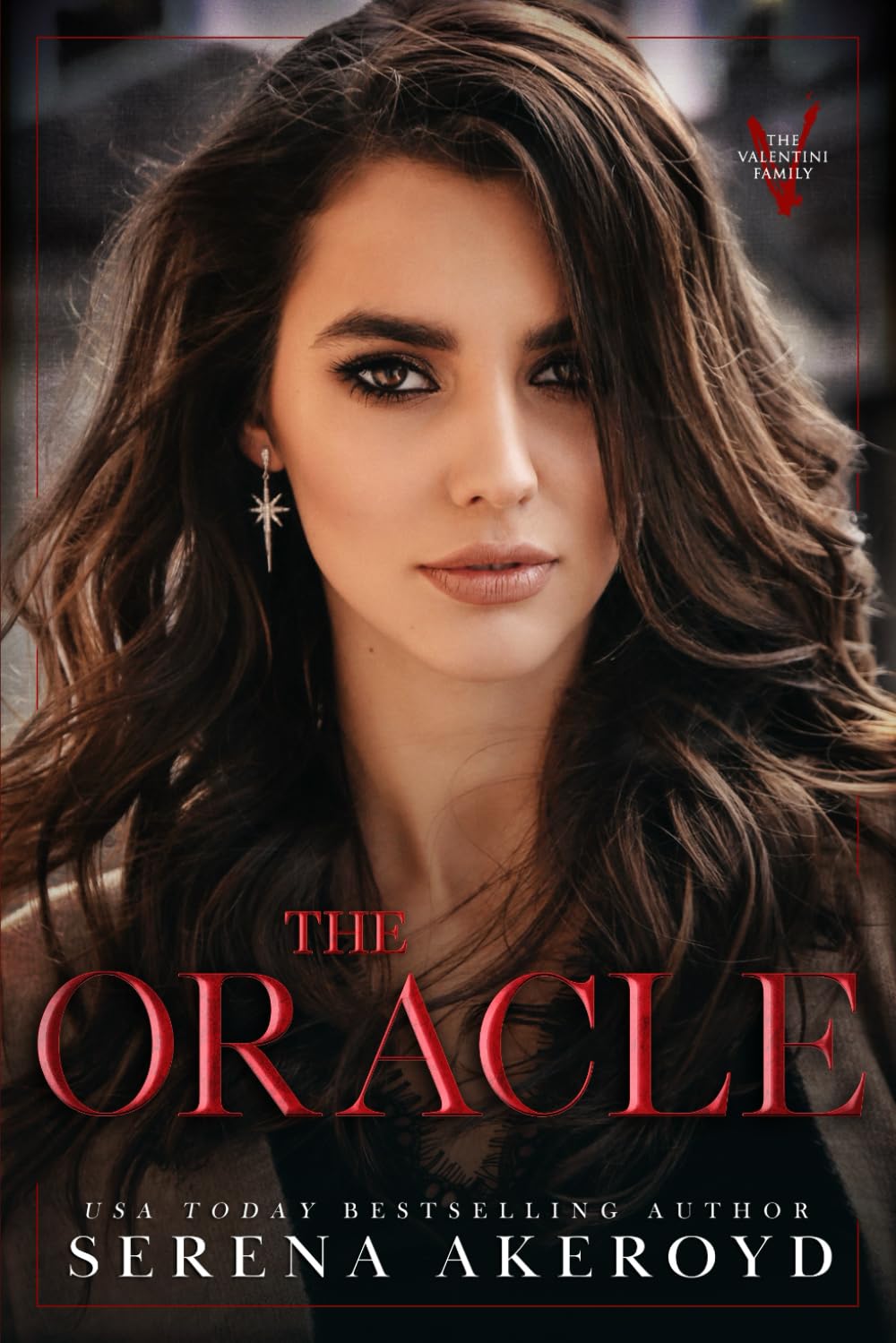 The Oracle: Part Two of The Revelation Duet (The Valentini Family)