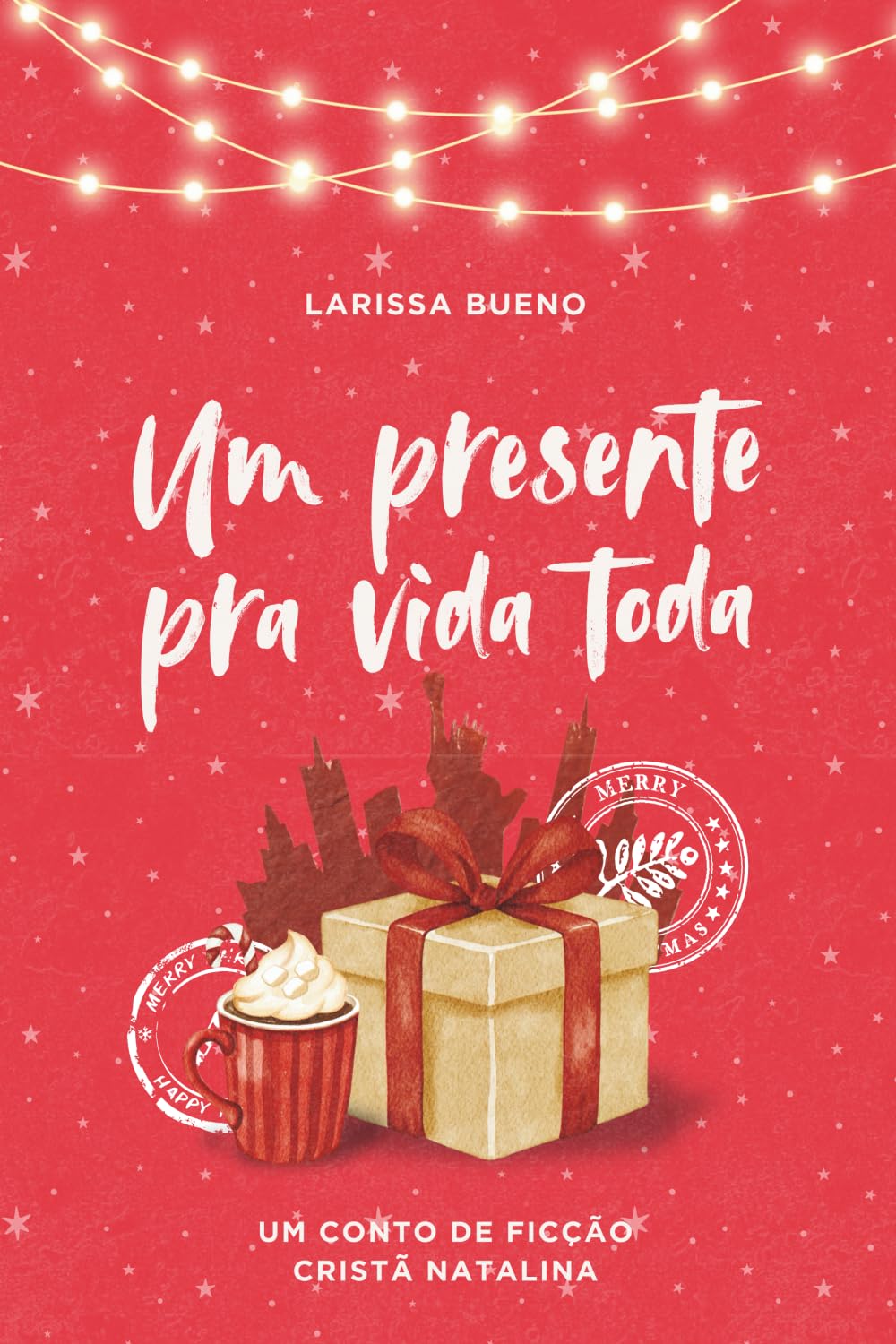 Um Presente pra Vida Toda