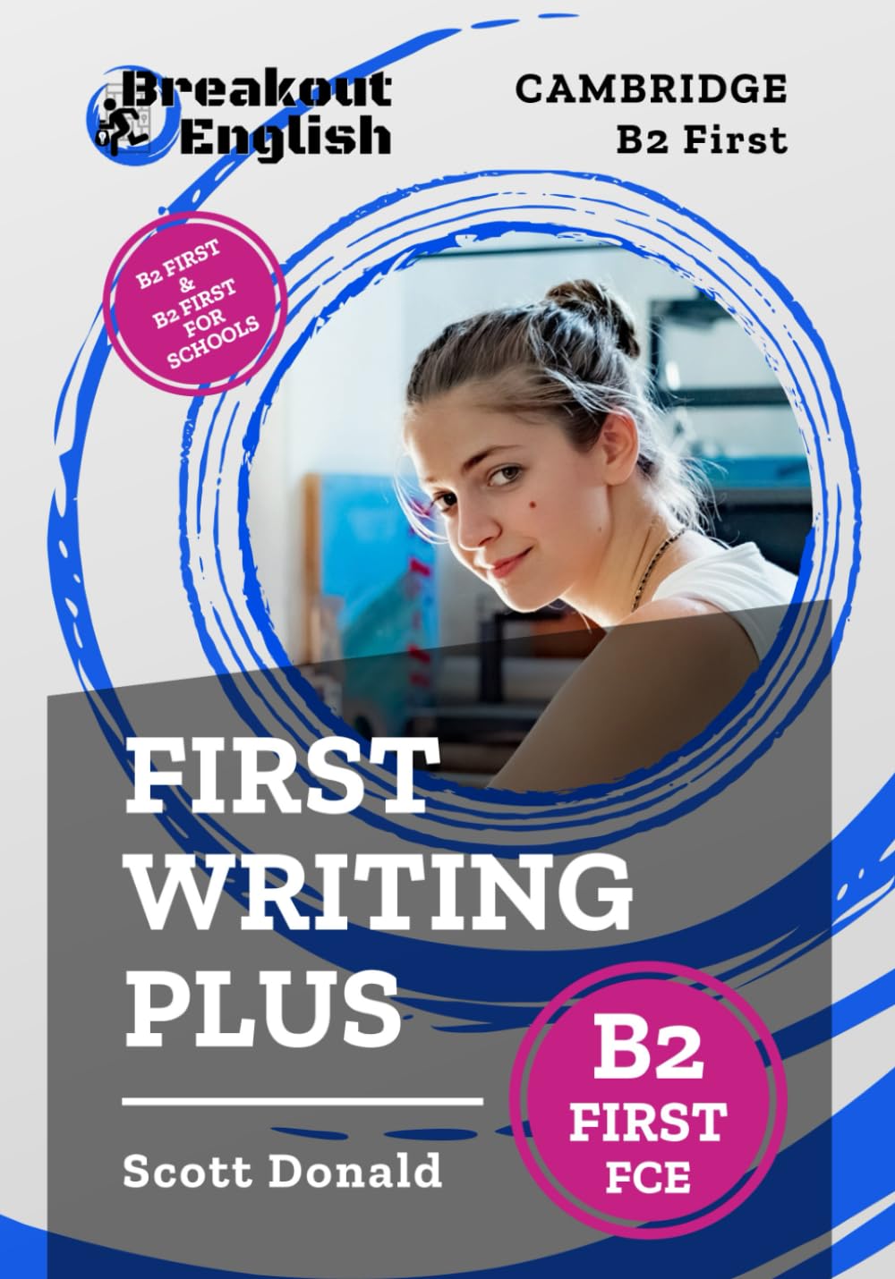Cambridge B2 First (FCE) | First Writing Plus (Cambridge B2 First (FCE) Preparation)