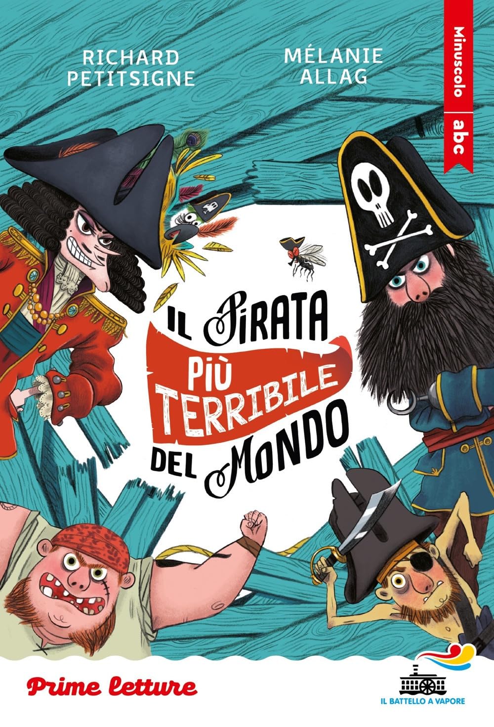 Il Pirata Più Terribile Del Mondo. Stampatello Minuscolo - 4
