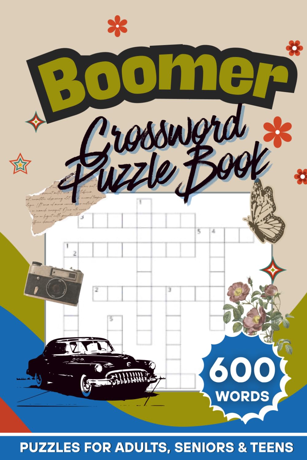 Boomer Crossword Puzzle Book: 600 Retro-Themed Words | 60 Nostalgia Puzzles | Large Print Brain Games For Adults, Seniors & Teens (Nostalgic Moments Crossword & Wordsearch Puzzle Book Series)