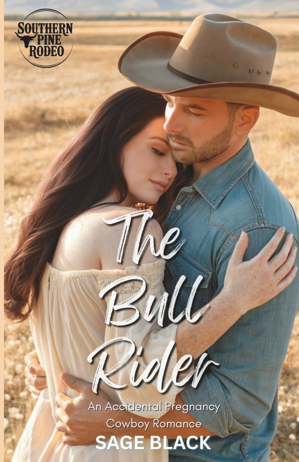 The Bull Rider: An Accidental Pregnancy Cowboy Romance (Southern Pine Rodeo Series)