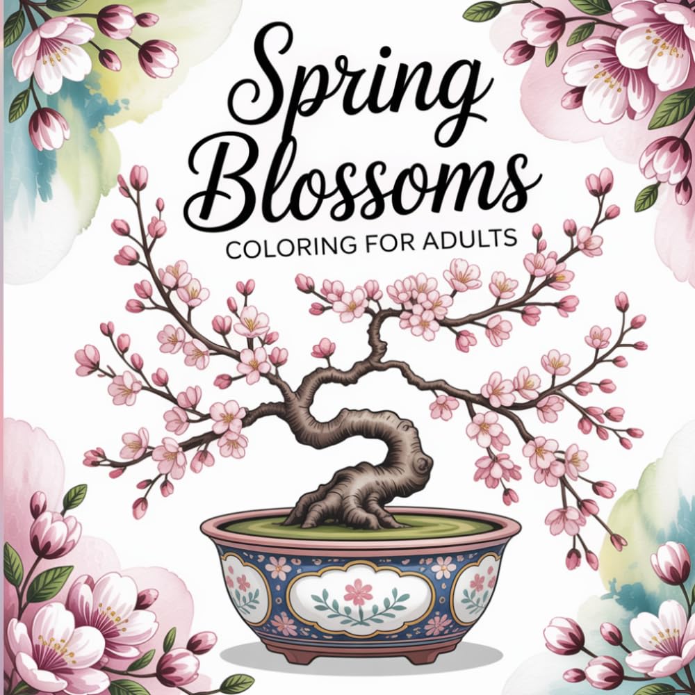 Spring Blossoms Coloring Book for Adults