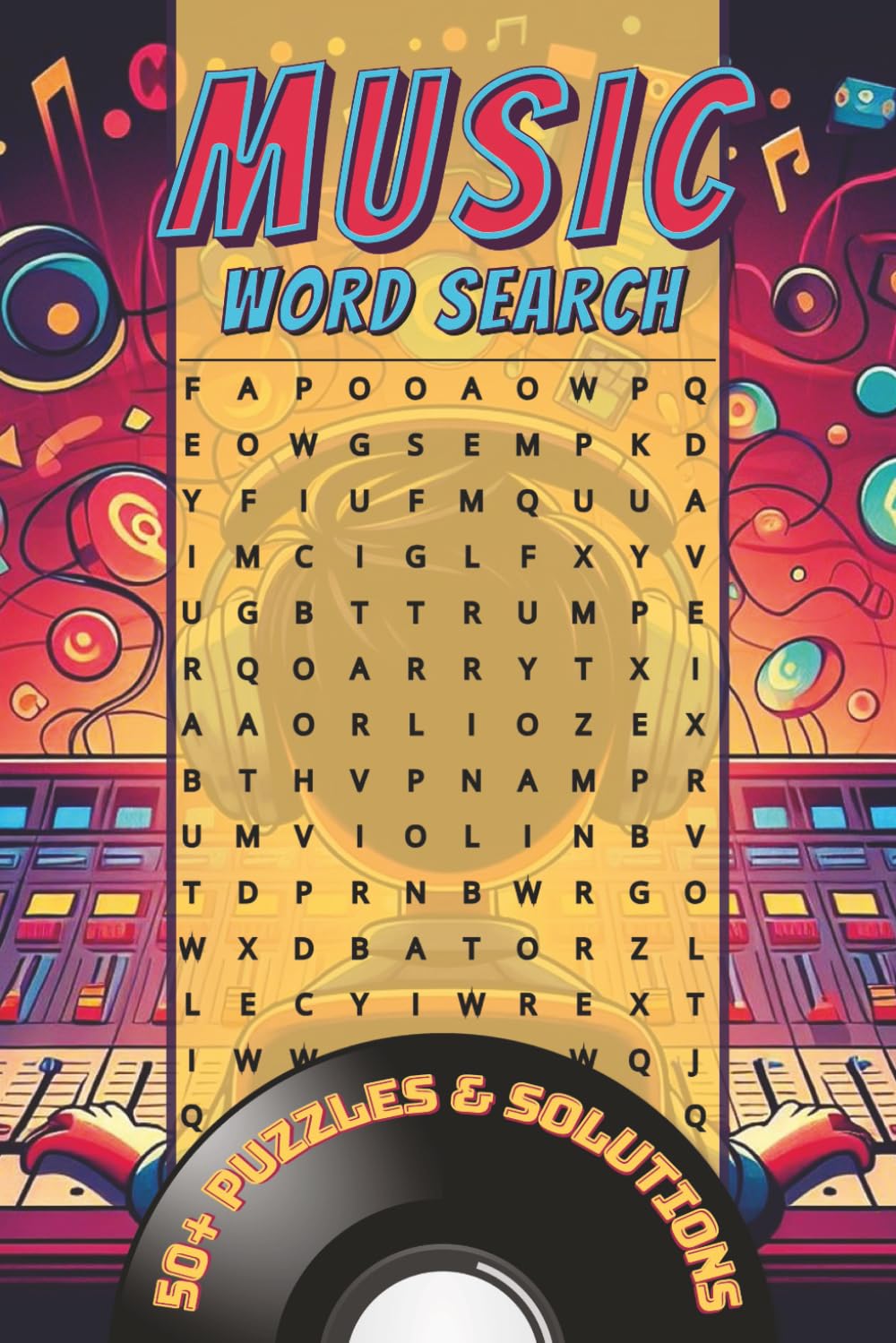 Music Word Search: Word Searches with Easy To Read Print About Music, Instruments, Genres and More | 6x9 Inches, 110 Pages | 50+ Puzzles … Gift for Music Lovers, Birthdays, Holidays, and Free Time