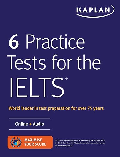 6 Practice Tests for the IELTS: Online + Audio (Kaplan Test Prep)