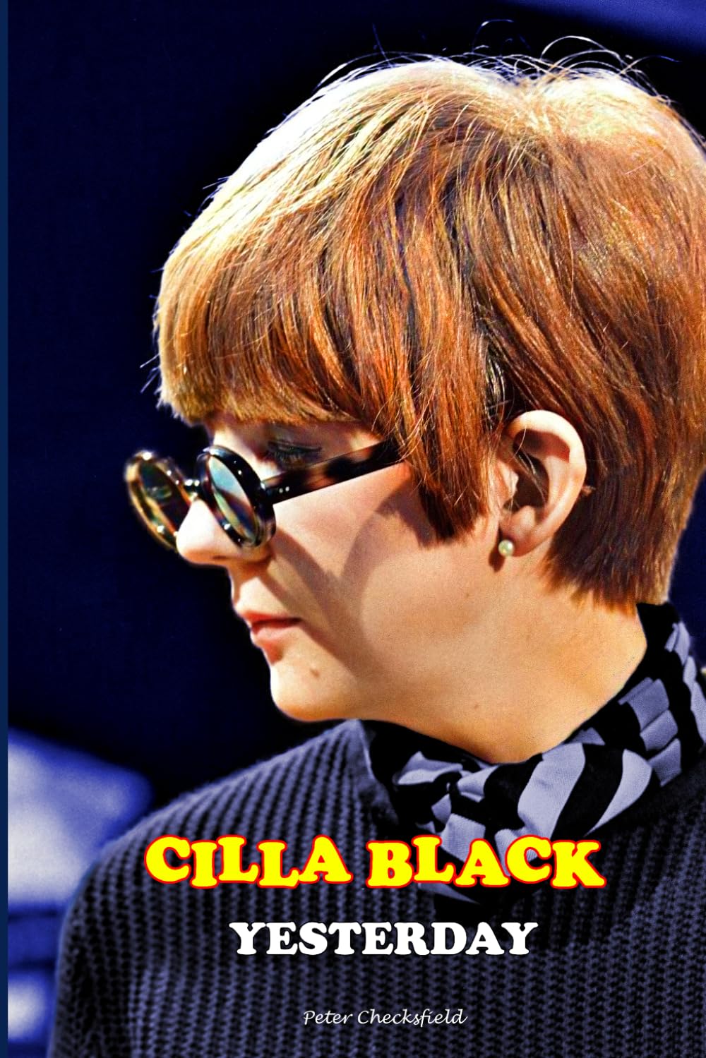 CILLA BLACK - YESTERDAY (EVERY SONG FROM EVERY SESSION)
