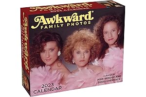 Awkward Family Photos 2023 Day-to-Day Calendar: A Hilarious Way to Immortalize Your Most Embarrassing Moments