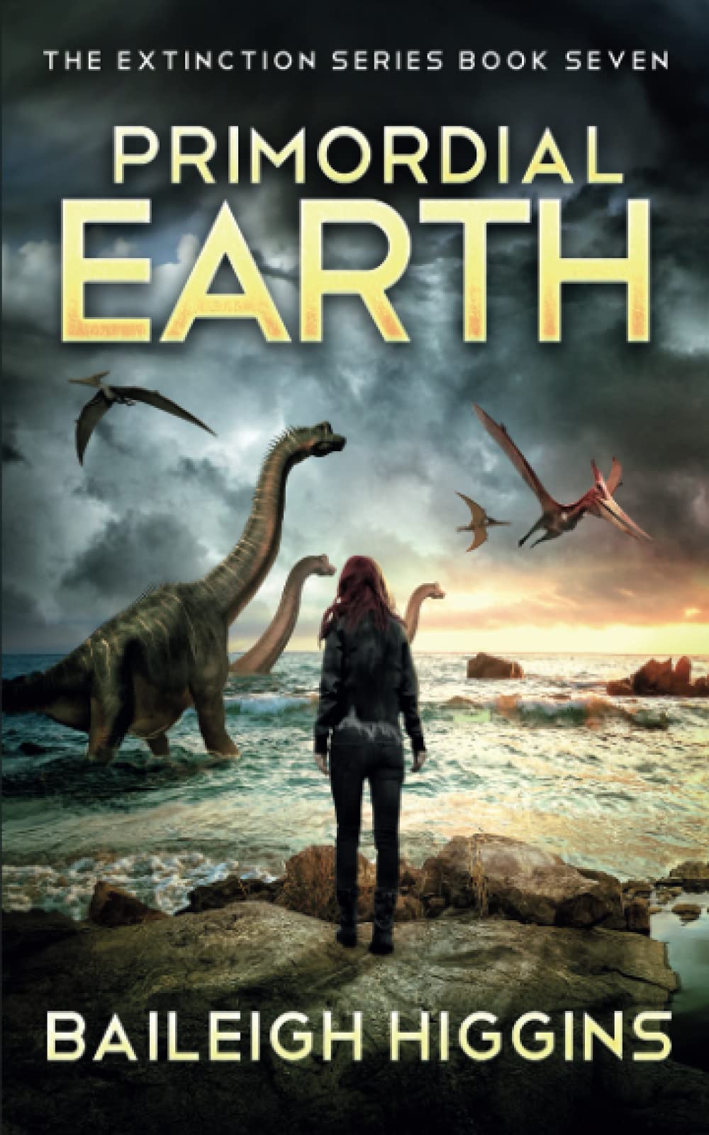 Primordial Earth: Book 7 (The Extinction Series)