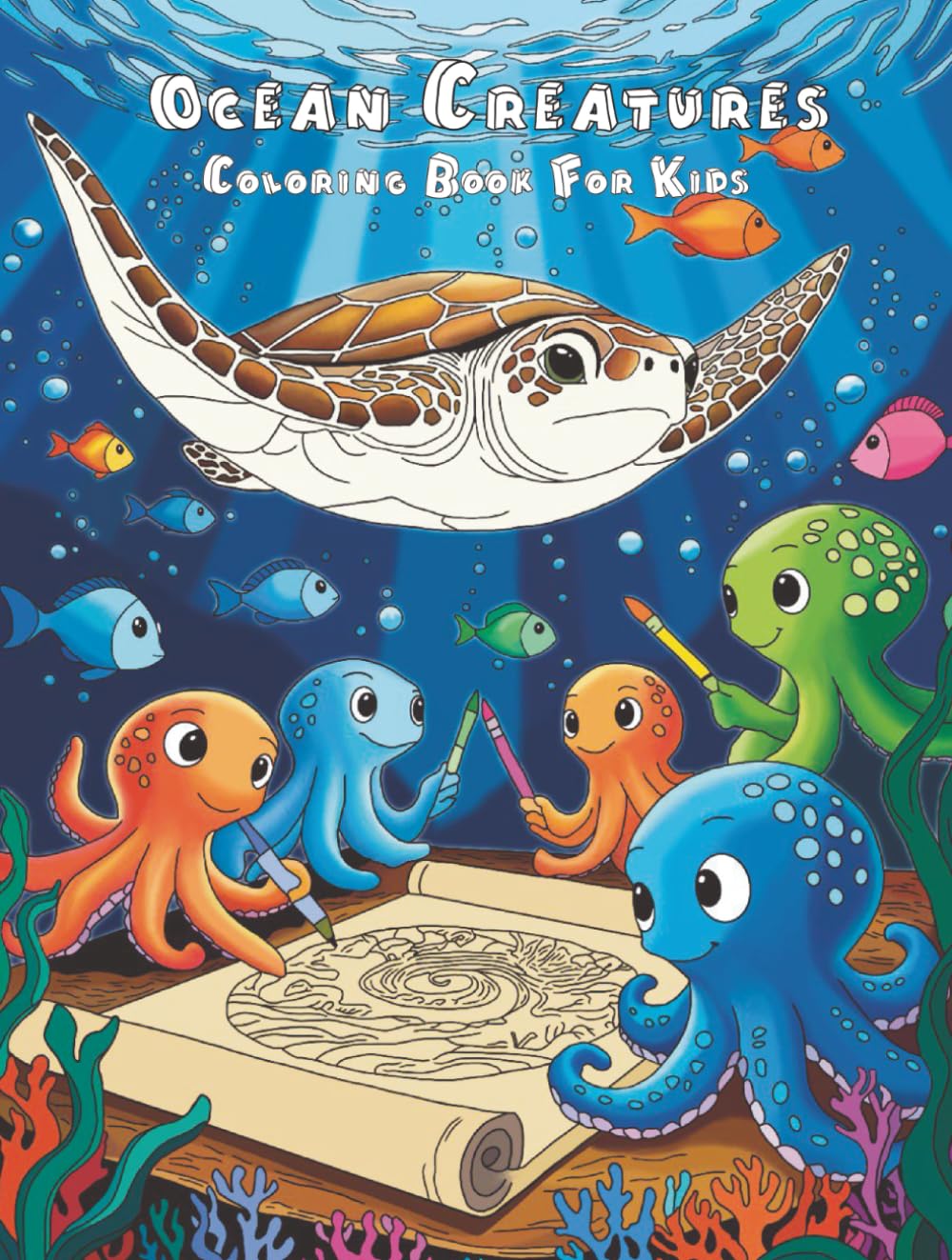 Ocean Creatures: Underwater coloring book about the mysterious creatures of the ocean