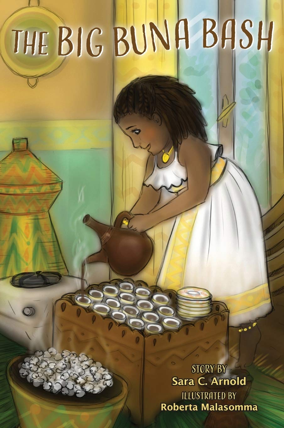 Sponsored Ad - The Big Buna Bash: One Little Girl's Story About Being Different and the Ethiopian Coffee Ceremony