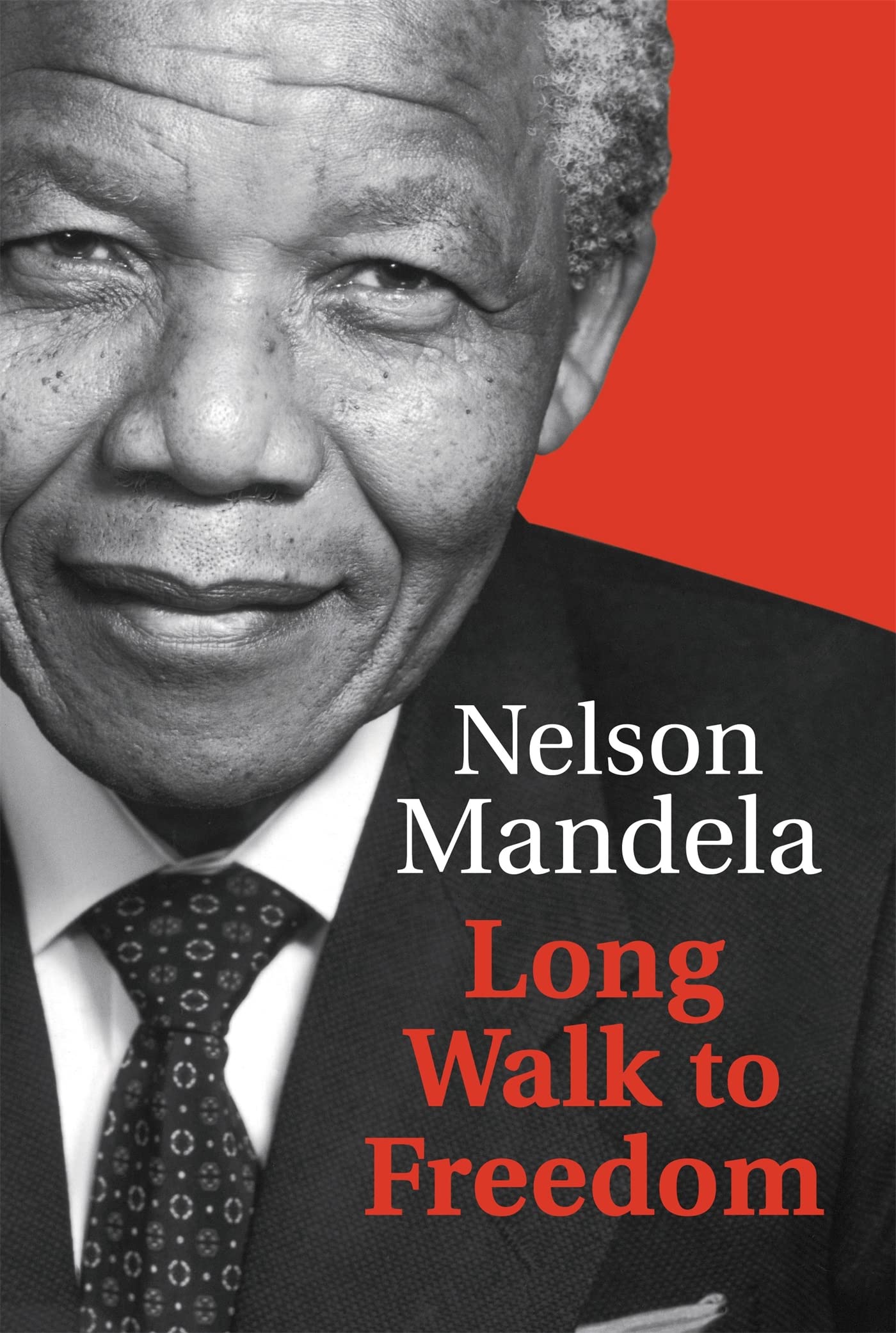Long Walk To Freedom by Nelson Mandela (Hardback Book)