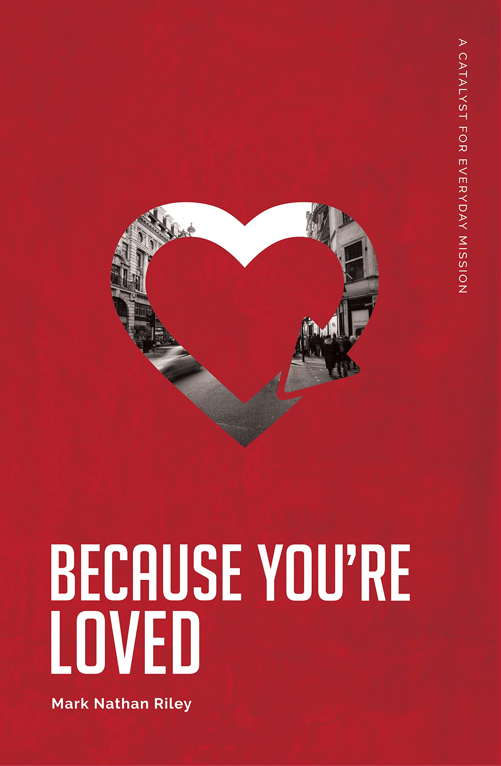 Because You're Loved