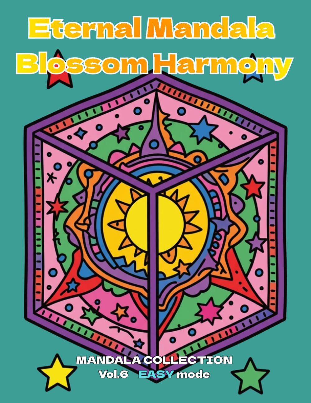 Eternal Mandala Blossom Harmony: MANDALA COLLECTION vol.6 EASY mode