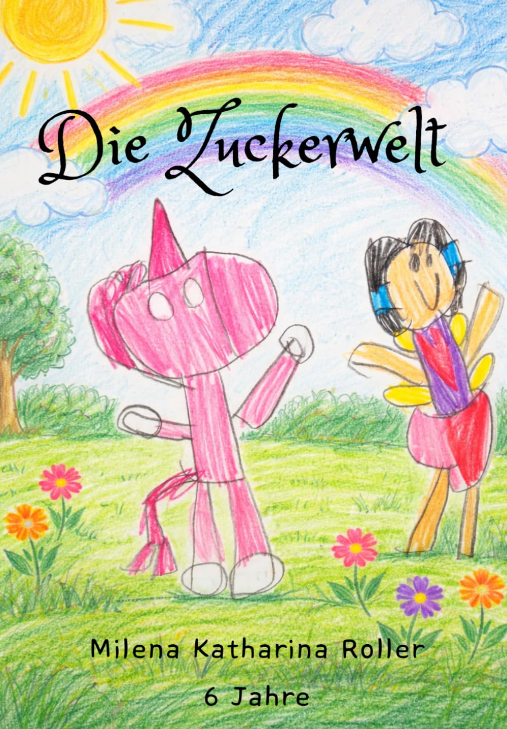 Die Zuckerwelt: Ein süßes Abenteuer über Freundschaft und Mut