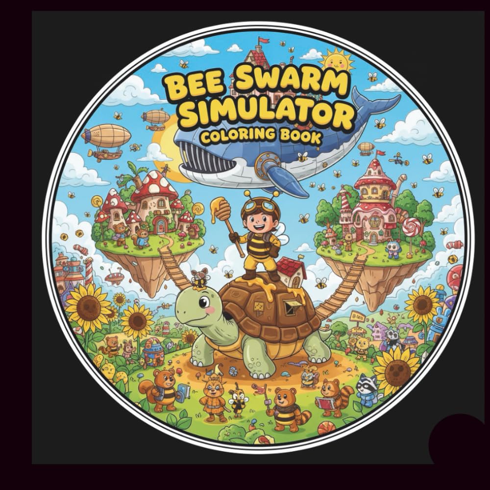 BEE SWARM SIMULATOR Coloring Book