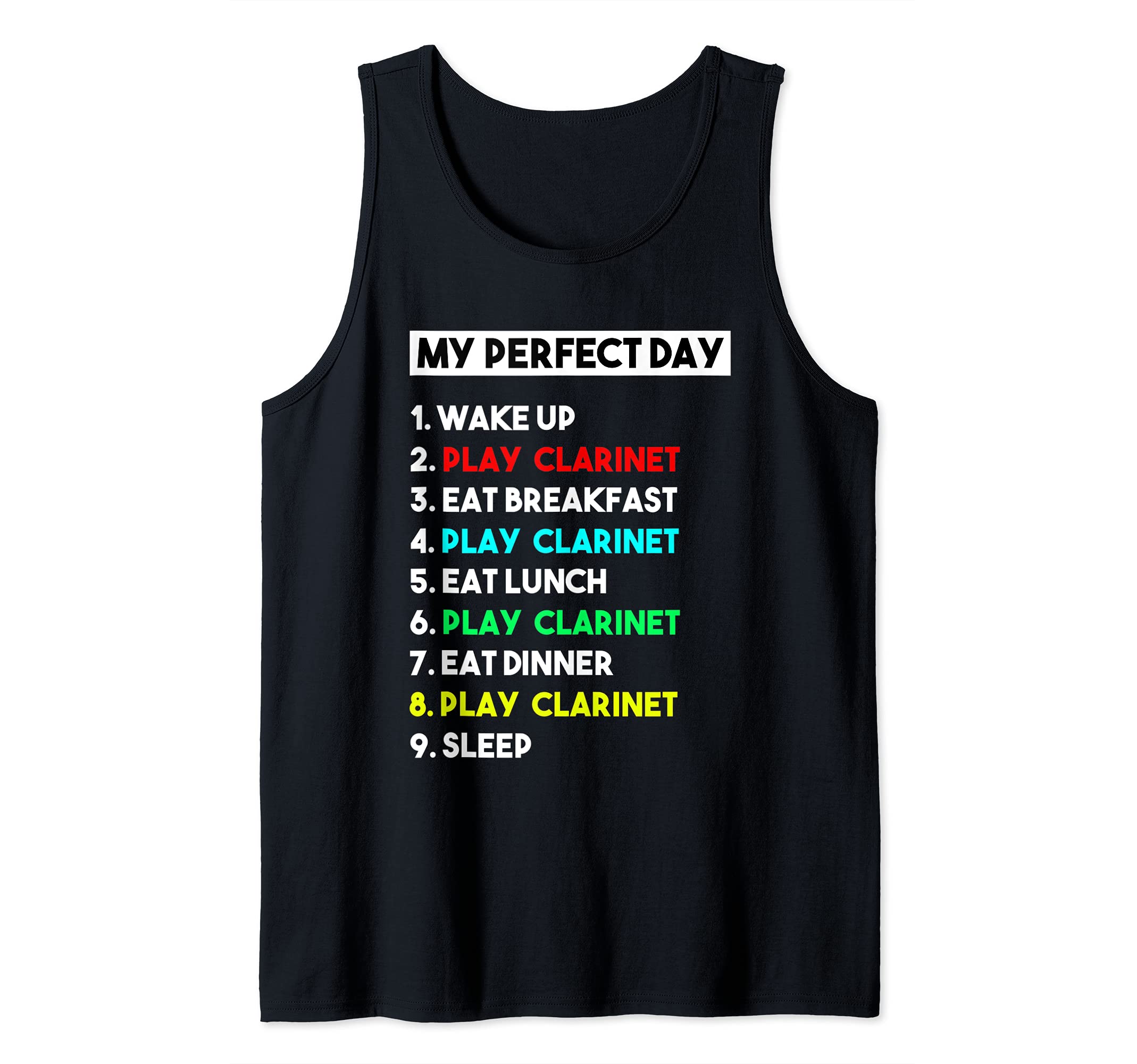 My Perfect Day Play Clarinet Player Funny Clarinet Tank Top, Black, S