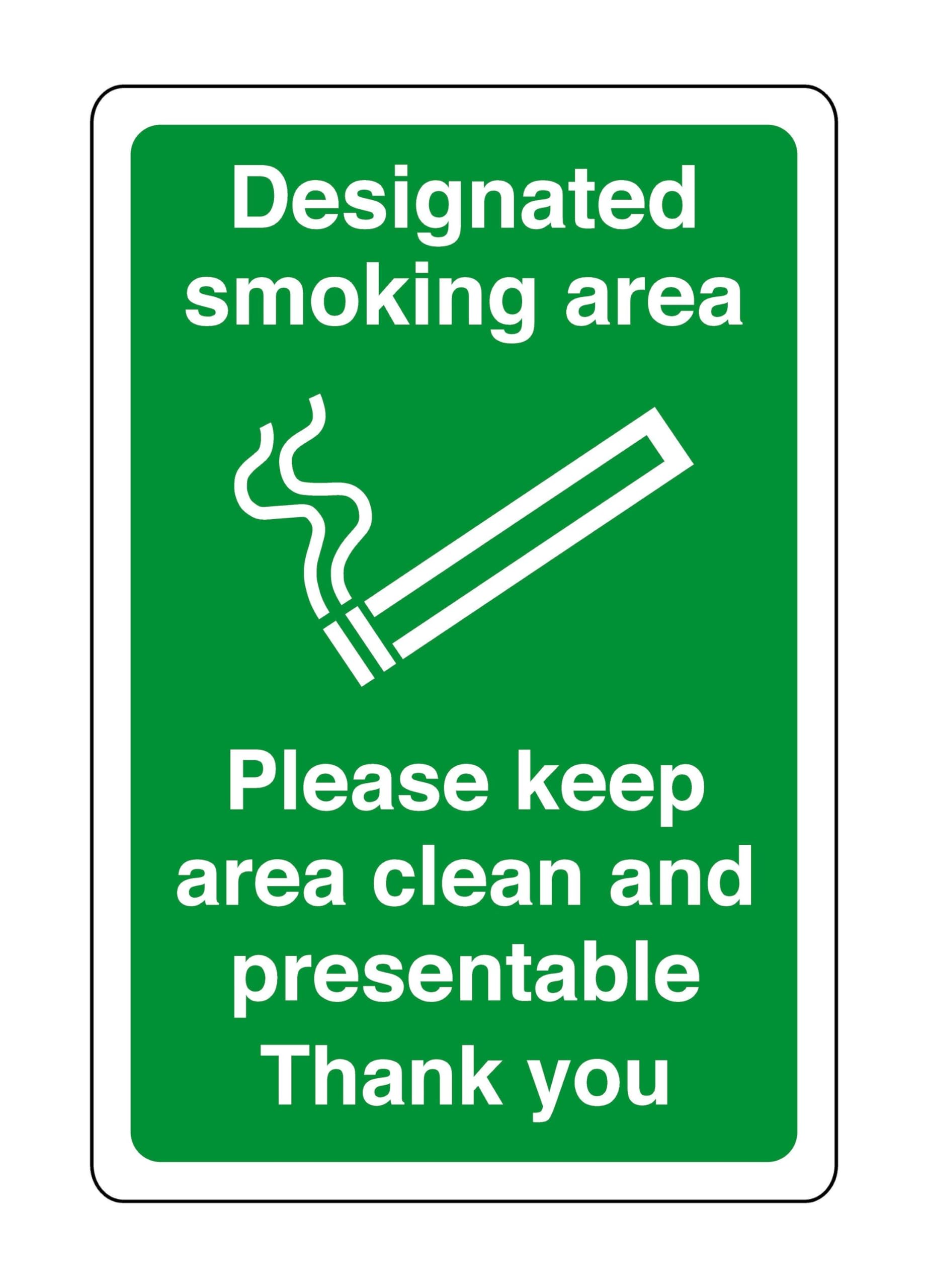 Dsignated smoking area please keep area clean and presentable thank you - safety sign - High tack self-adhesive sticker (300mm x 200mm) Viewing Distance within 7m.