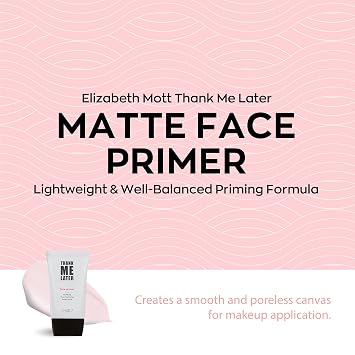 Elizabeth Mott Bundle: Thank Me Later Eye Primer Shadow Base and Thank Me Later Mattifying Face Primer