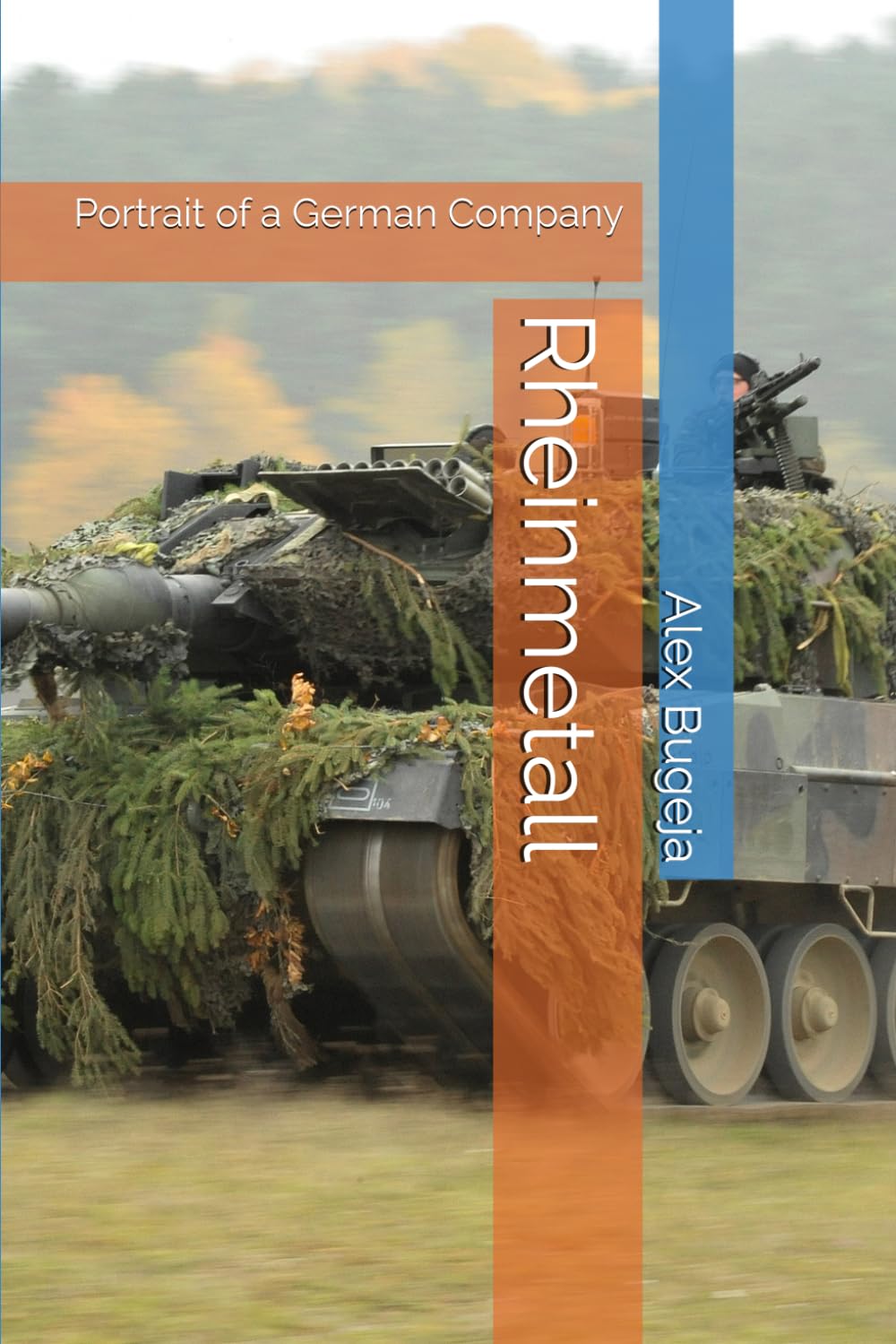 Rheinmetall: Portrait of a German Company (Company Portraits)
