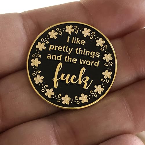 Miniatura 2 de Me gustan las cosas bonitas y la palabra F* ck esmalte aguja Minder