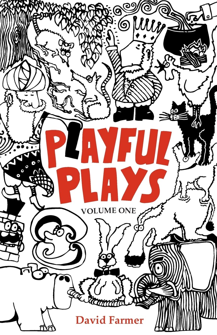 Playful Plays: Plays and drama activities for children and young